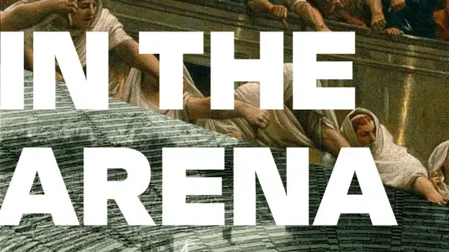 "In The Arena"