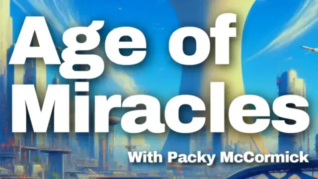 "Age of Miracles"