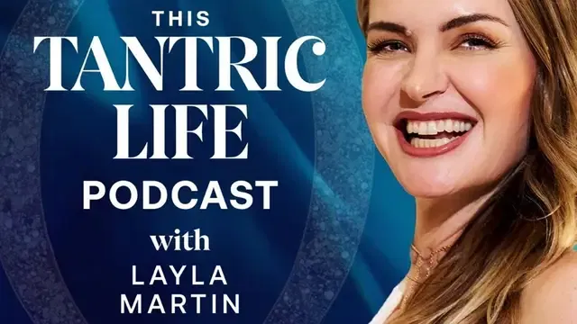 This Tantric Life with Layla Martin
