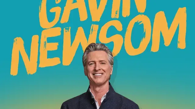 This is Gavin Newsom