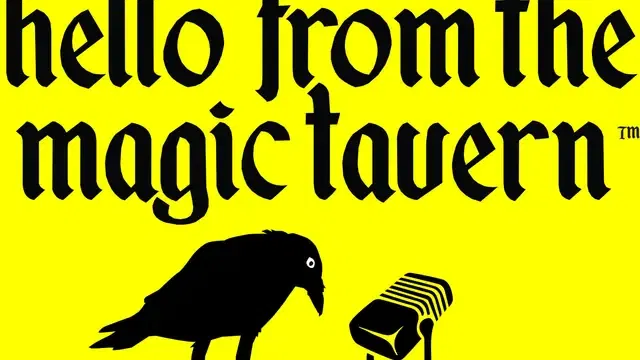 Hello From The Magic Tavern